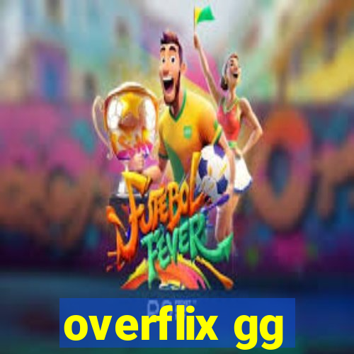 overflix gg